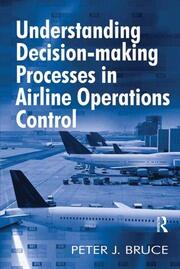 Understanding Decision-making Processes in Airline Operations Control book cover