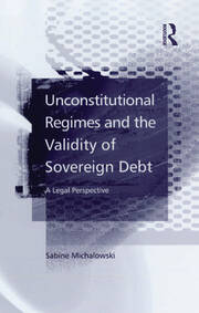Unconstitutional Regimes and the Validity of Sovereign Debt: A Legal Perspective book cover