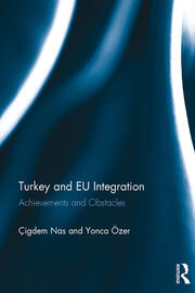 Turkey and EU Integration: Achievements and Obstacles book cover