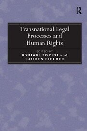 Transnational Legal Processes and Human Rights book cover