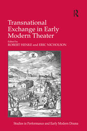 Transnational Exchange in Early Modern Theater book cover