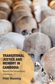 Transitional Justice and Memory in Cambodia: Beyond the Extraordinary Chambers book cover