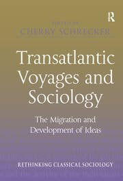 Transatlantic Voyages and Sociology: The Migration and Development of Ideas book cover