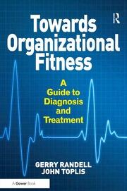 Towards Organizational Fitness: A Guide to Diagnosis and Treatment book cover