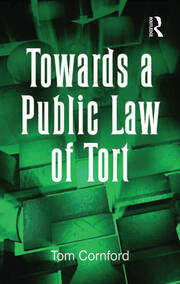 Towards a Public Law of Tort book cover