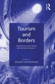 Tourism and Borders: Contemporary Issues, Policies and International Research book cover