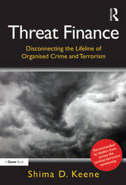 Threat Finance: Disconnecting the Lifeline of Organised Crime and Terrorism book cover