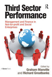Third Sector Performance: Management and Finance in Not-for-profit and Social Enterprises book cover