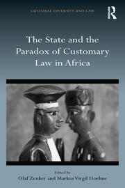 The State and the Paradox of Customary Law in Africa book cover
