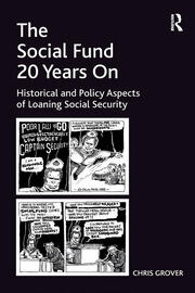 The Social Fund 20 Years On: Historical and Policy Aspects of Loaning Social Security book cover