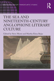 The Sea and Nineteenth-Century Anglophone Literary Culture book cover