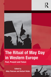 The Ritual of May Day in Western Europe: Past, Present and Future book cover