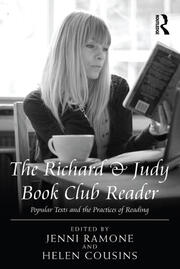 The Richard & Judy Book Club Reader: Popular Texts and the Practices of Reading book cover