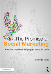 The Promise of Social Marketing: A Powerful Tool for Changing the World for Good book cover