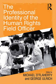 The Professional Identity of the Human Rights Field Officer book cover