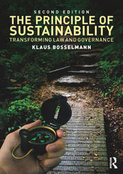 The Principle of Sustainability: Transforming law and governance book cover
