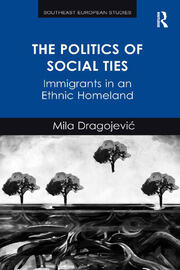 The Politics of Social Ties: Immigrants in an Ethnic Homeland book cover