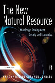 The New Natural Resource: Knowledge Development, Society and Economics book cover