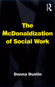 The McDonaldization of Social Work book cover