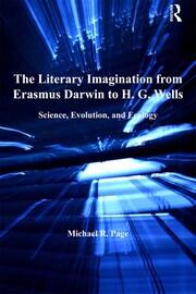 The Literary Imagination from Erasmus Darwin to H.G. Wells: Science, Evolution, and Ecology book cover