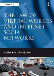 The Law of Virtual Worlds and Internet Social Networks book cover