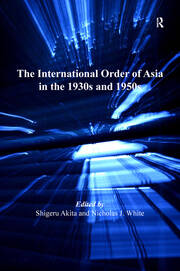 The International Order of Asia in the 1930s and 1950s book cover