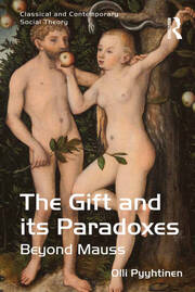 The Gift and its Paradoxes: Beyond Mauss book cover