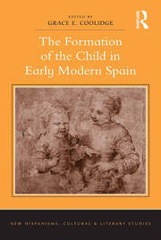 The Formation of the Child in Early Modern Spain book cover