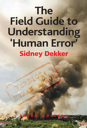The Field Guide to Understanding 'Human Error' book cover