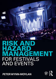 Risk and Hazard Management for Festivals and Events book cover