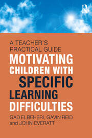 Motivating Children with Specific Learning Difficulties: A Teacher’s Practical Guide book cover