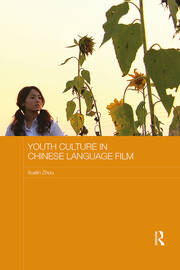 Youth Culture in Chinese Language Film book cover