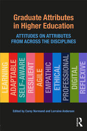 Graduate Attributes in Higher Education: Attitudes on Attributes from Across the Disciplines book cover