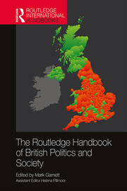 The Routledge Handbook of British Politics and Society book cover