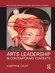 Arts Leadership in Contemporary Contexts book cover