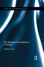 The Biological Foundations of Action book cover
