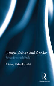 Nature, Culture and Gender: Re-reading the folktale book cover