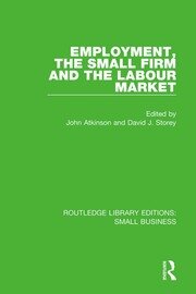 Employment, the Small Firm and the Labour Market book cover
