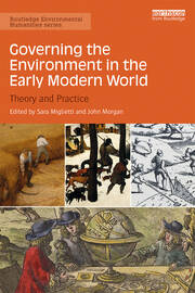 Governing the Environment in the Early Modern World: Theory and Practice book cover