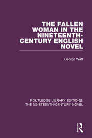 The Fallen Woman in the Nineteenth-Century English Novel book cover