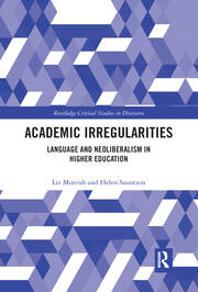 Academic Irregularities: Language and Neoliberalism in Higher Education book cover