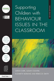 Supporting Children with Behaviour Issues in the Classroom book cover
