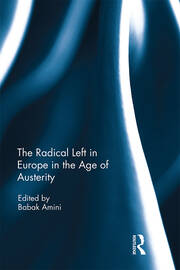 The Radical Left in Europe in the Age of Austerity book cover
