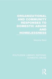 Organizational and Community Responses to Domestic Abuse and Homelessness book cover