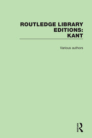 Routledge Library Editions: Kant book cover