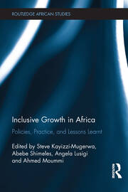 Inclusive Growth in Africa: Policies, Practice, and Lessons Learnt book cover