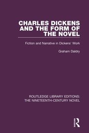 Charles Dickens and the Form of the Novel: Fiction and Narrative in Dickens' Work book cover