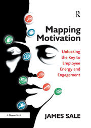 Mapping Motivation: Unlocking the Key to Employee Energy and Engagement book cover