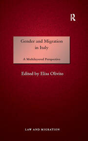 Gender and Migration in Italy: A Multilayered Perspective book cover