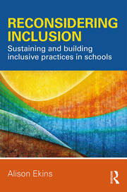 Reconsidering Inclusion: Sustaining and building inclusive practices in schools book cover